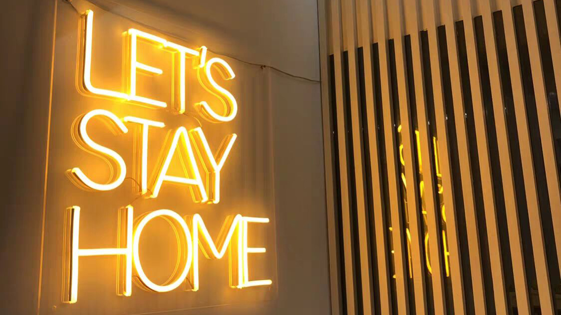 Neon Sign Let's Stay Home
